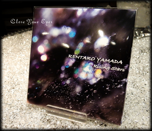 ボディレゾナンス瞑想CD　Rentaro Yamada　「Rising Stars」