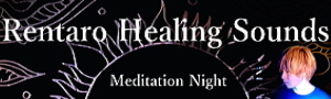 Rentaro Healing Sounds
